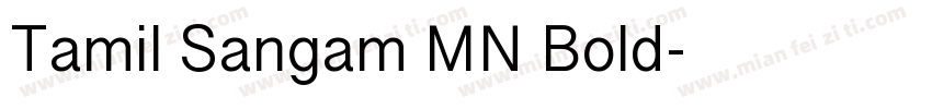 Tamil Sangam MN Bold字体转换